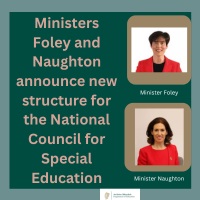 09 05 2024 Ministers Foley and Naughton announce new structure for the National Council for Special Education thumbnail image