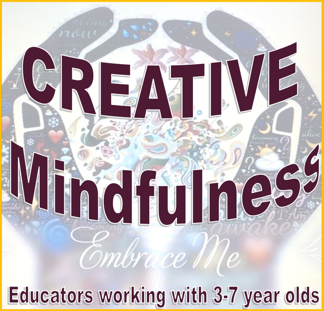 Creative mindfulness 2022 3 7 year olds