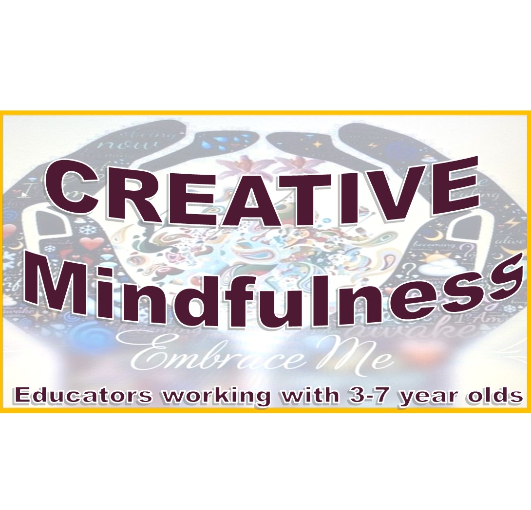 Creative mindfulness EV 2022 3 7 year olds